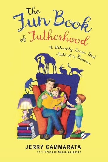 The Fun Book of Fatherhood Jerry Cammarata