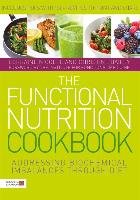 The Functional Nutrition Cookbook Nicolle Lorraine, Bailey Christine