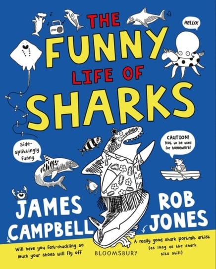 The Funny Life of Sharks Campbell James