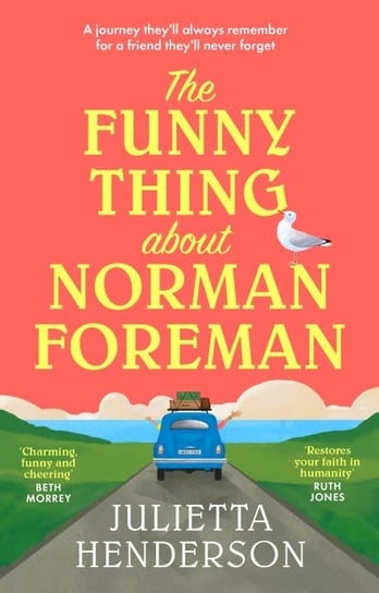 The Funny Thing about Norman Foreman Henderson Julietta