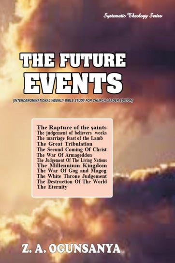 The Future Events Z. A. Ogunsanya