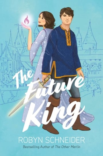 The Future King Schneider Robyn