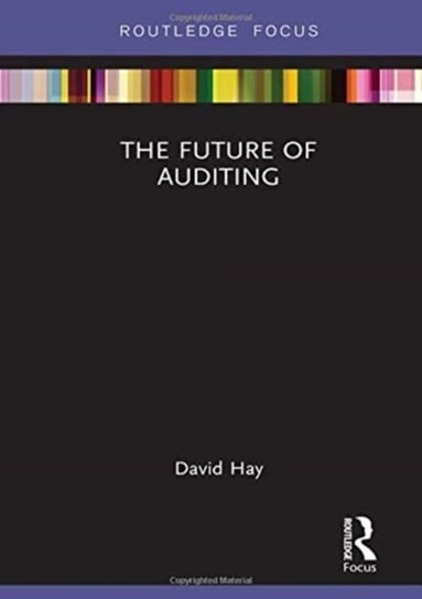 The Future of Auditing David Hay
