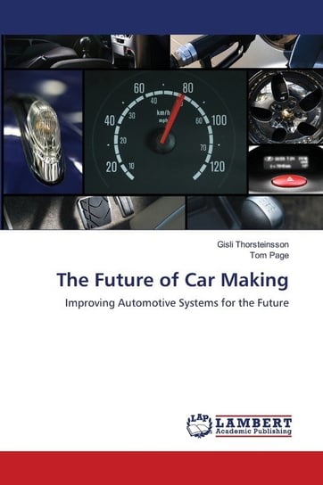 The Future of Car Making Thorsteinsson Gísli