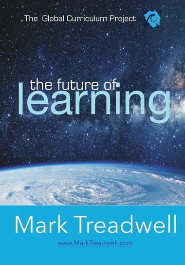 The Future of Learning Treadwell Mark L