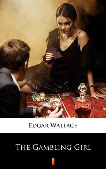 The Gambling Girl Edgar Wallace