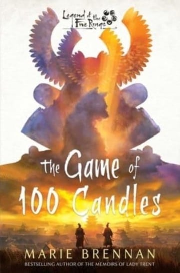 The Game of 100 Candles: A Legend of the Five Rings Novel Marie Brennan