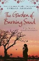 The Garden of Burning Sand Addison Corban