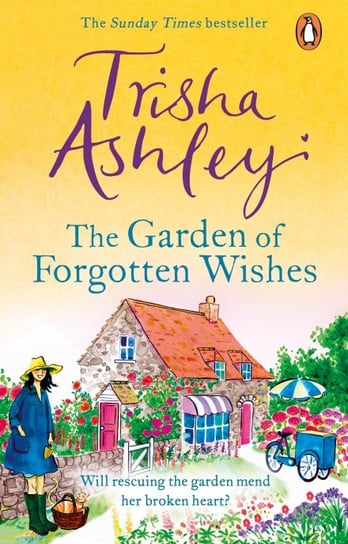 The Garden of Forgotten Wishes Trisha Ashley