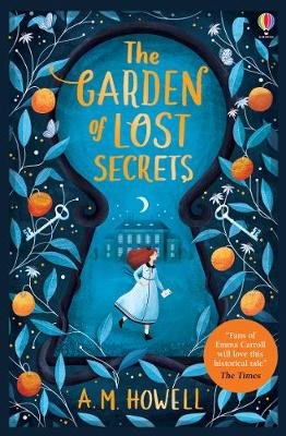 The Garden of Lost Secrets Howell A.M.