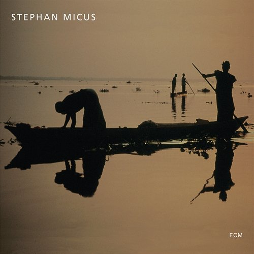 The Garden Of Mirrors Stephan Micus