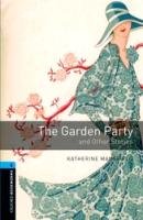 The Garden Party and Other Stories 10. Schuljahr, Stufe 2   - Neubearbeitung Mansfield Katherine