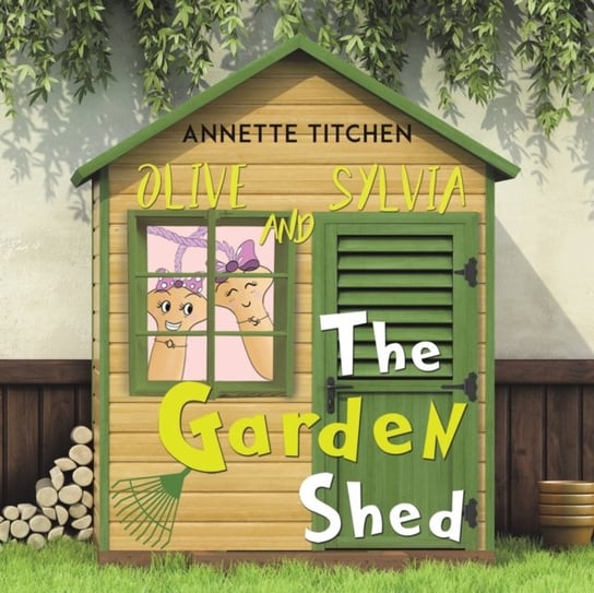 The Garden Shed - Olive and Sylvia Annette Titchen