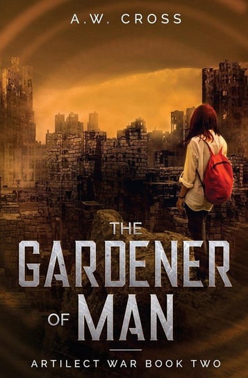 The Gardener of Man Cross A.W.