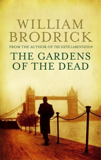 The Gardens Of The Dead Brodrick William