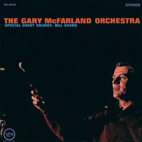 The Gary Mcfarland Orchestra The Gary McFarland Orchestra feat. Bill Evans