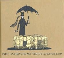 The Gashlycrumb Tinies Gorey Edward