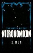 The Gates of the Necronomicon Simon
