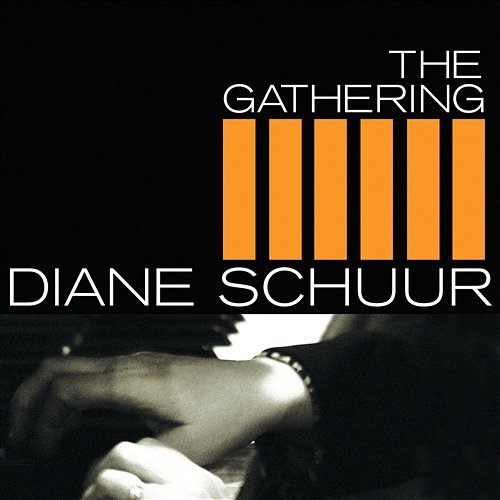 The Gathering Diane Schuur