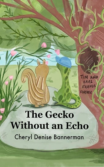 The Gecko Without an Echo Cheryl Denise Bannerman