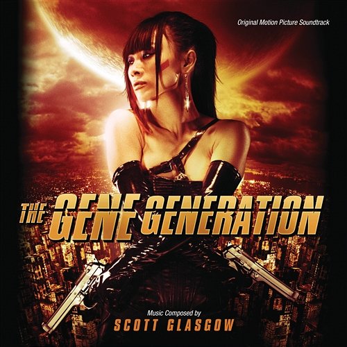The Gene Generation Scott Glasgow