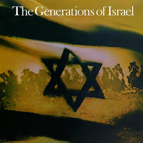 The Generations of Israel Various Artists