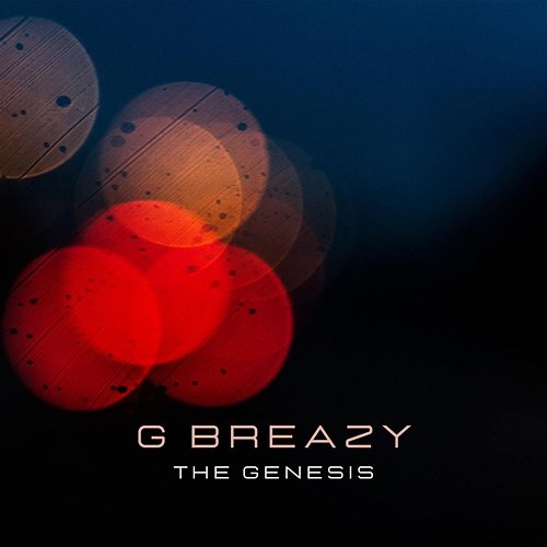 The Genesis G Breazy
