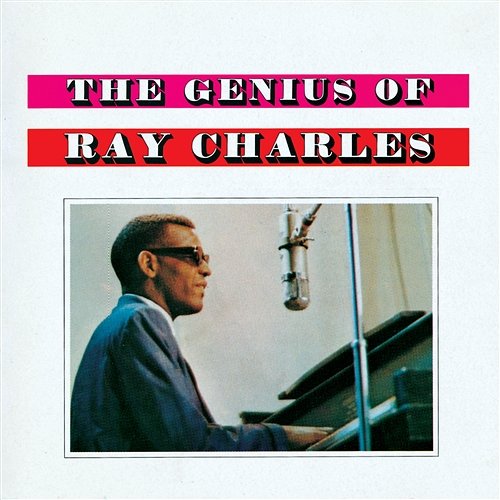 The Genius Of Ray Charles Ray Charles