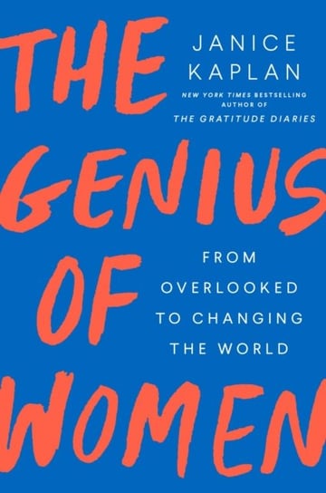 The Genius Of Women. From Overlooked to Changing the World Klemp Nate, Klemp Kaley