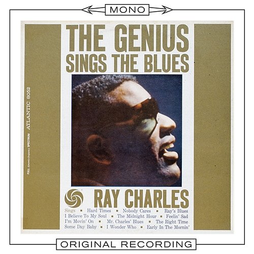 The Genius Sings the Blues Ray Charles