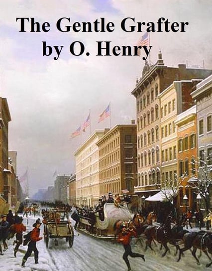 The Gentle Grafter - ebook epub Henry O.