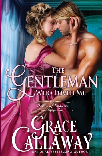 The Gentleman Who Loved Me Callaway Grace