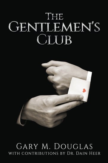 The Gentlemen's Club Douglas Gary M.