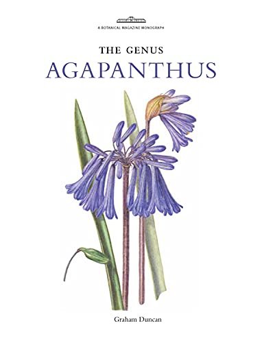 The Genus Agapanthus Graham Duncan