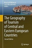 The Geography of Tourism of Central and Eastern European Countries Widawski Krzysztof