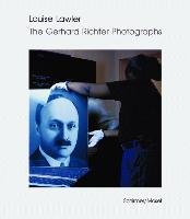 The Gerhard Richter Photographs Lawler Louise