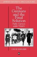 The Germans and the Final Solution Bankier David