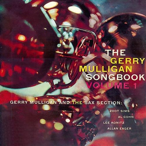 The Gerry Mulligan Songbook Gerry Mulligan