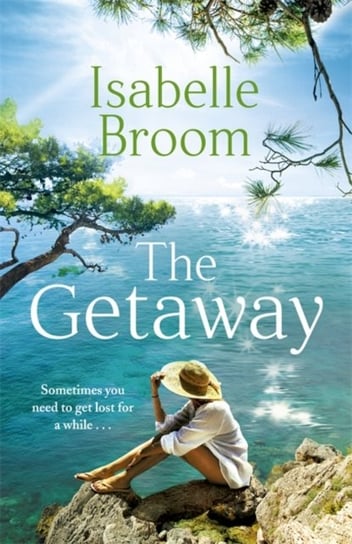 The Getaway: A holiday romance for 2021 - perfect summer escapism! Broom Isabelle