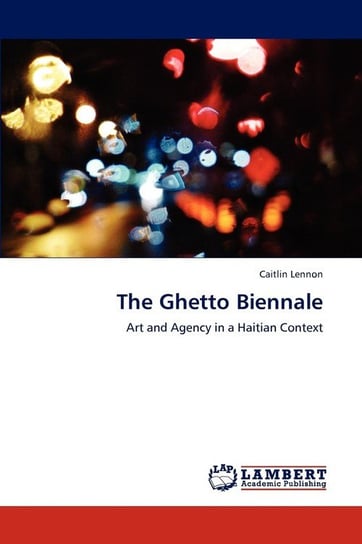 The Ghetto Biennale Lennon Caitlin