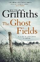 The Ghost Fields Griffiths Elly