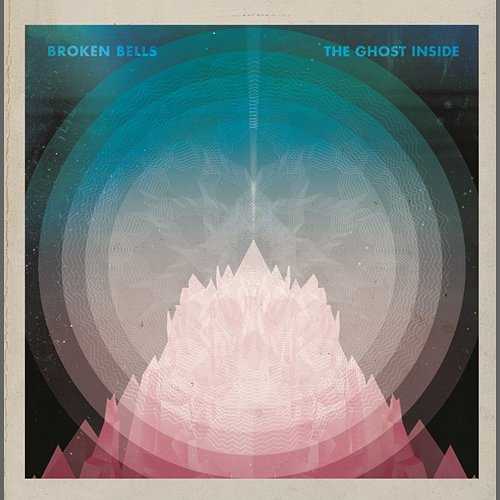 The Ghost Inside (Digital 45) Broken Bells, Danger Mouse, James Mercer