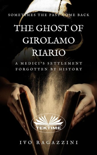 The Ghost Of Girolamo Riario Ivo Ragazzini