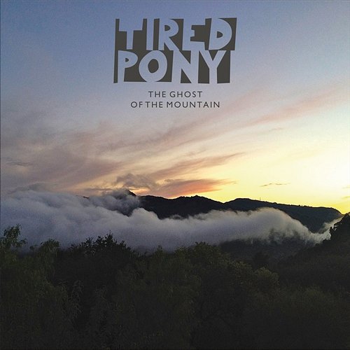 The Ghost Of The Mountain Tired Pony