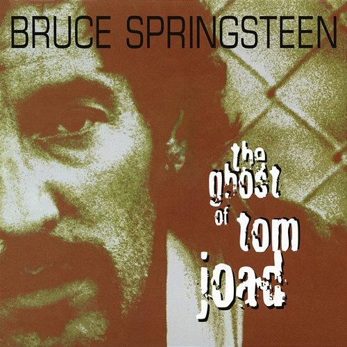 The Ghost Of Tom Joad - EP Bruce Springsteen