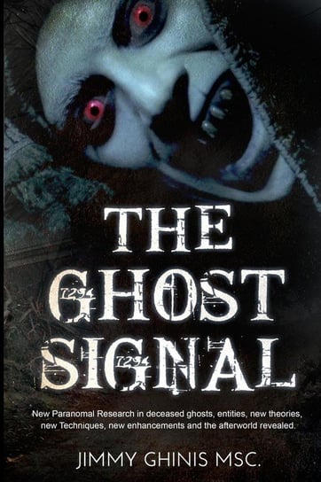 THE GHOST SIGNAL Ghinis Jimmy