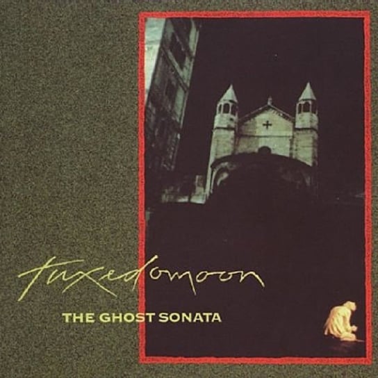 The Ghost Sonata Tuxedomoon