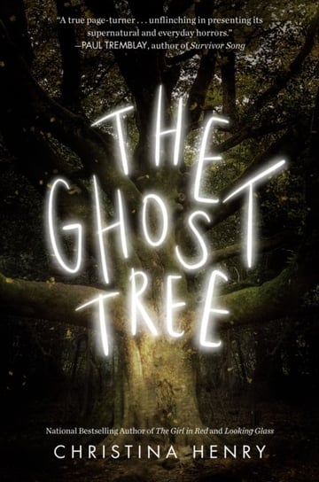 The Ghost Tree Christina Henry