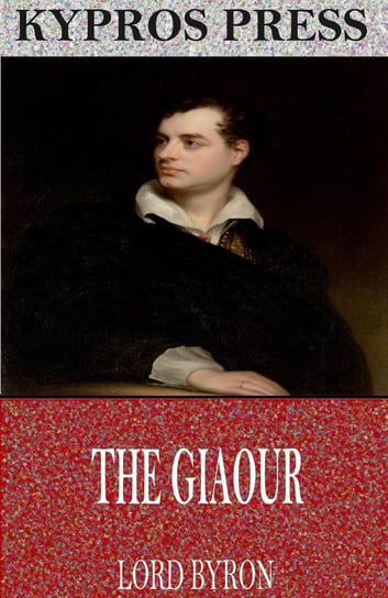The Giaour Lord Byron