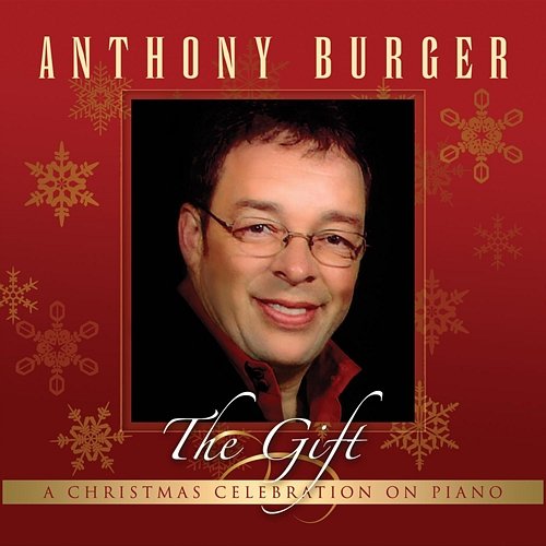 The Gift Anthony Burger